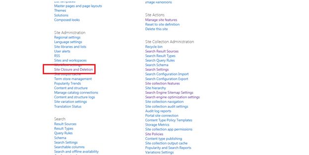 Site Closure and Deletion